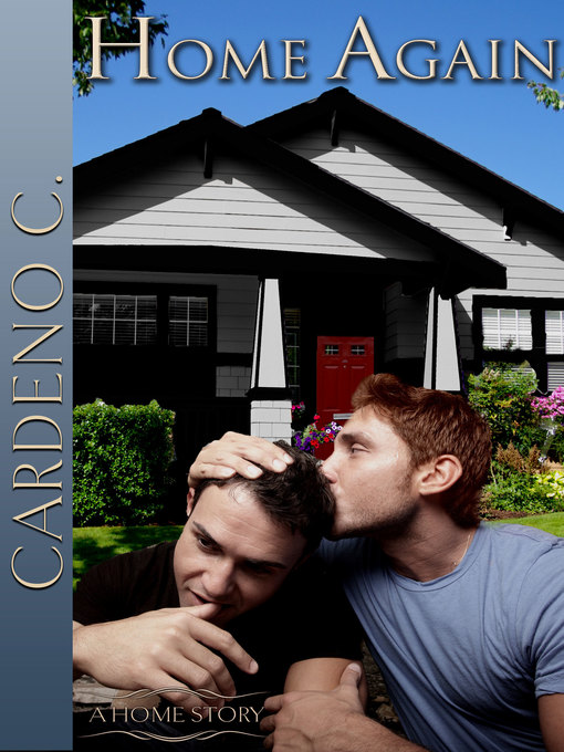 Title details for Home Again by Cardeno C - Available